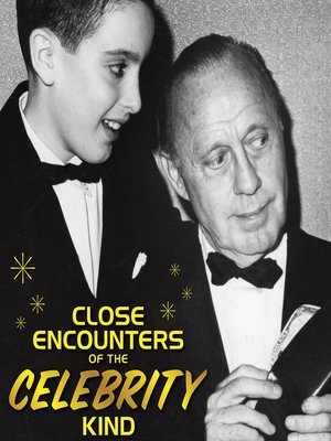 cover image of Close Encounters of the Celebrity Kind